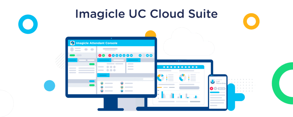 Cloud, Manager Assistant, Voice Analytics: a brand-new Imagicle world.